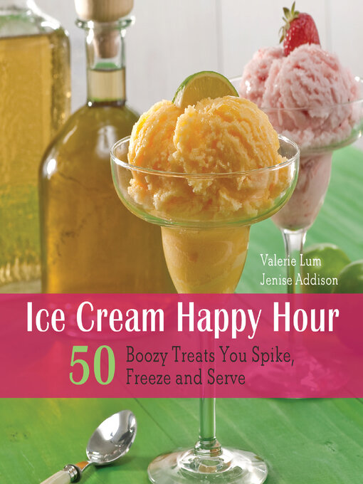 Title details for Ice Cream Happy Hour by Valerie Lum - Available